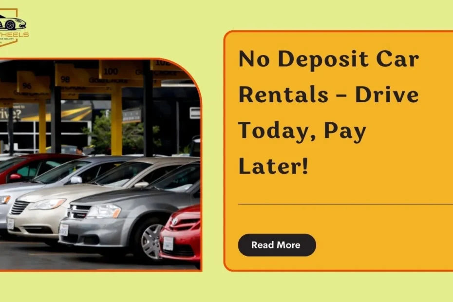 Car rental no deposit